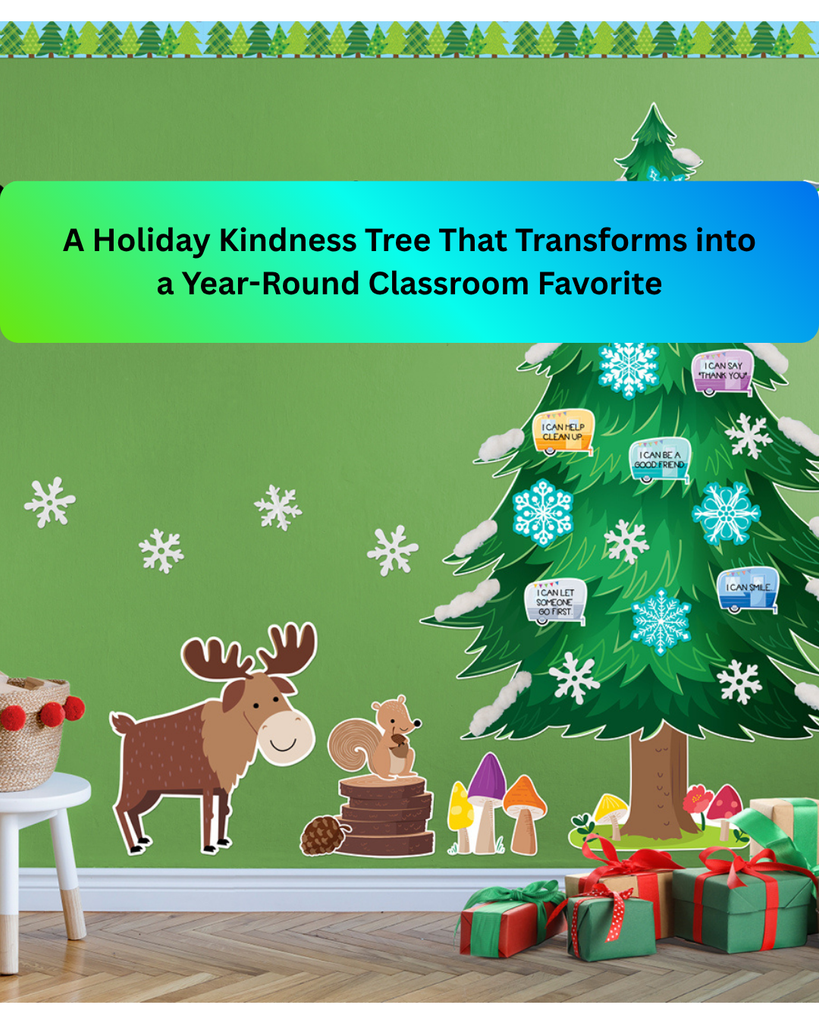 A Holiday Kindness Tree That Transforms into a Year-Round Classroom Favorite