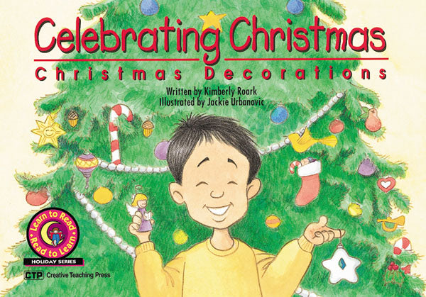 Celebrating Christmas: Christmas Decorations