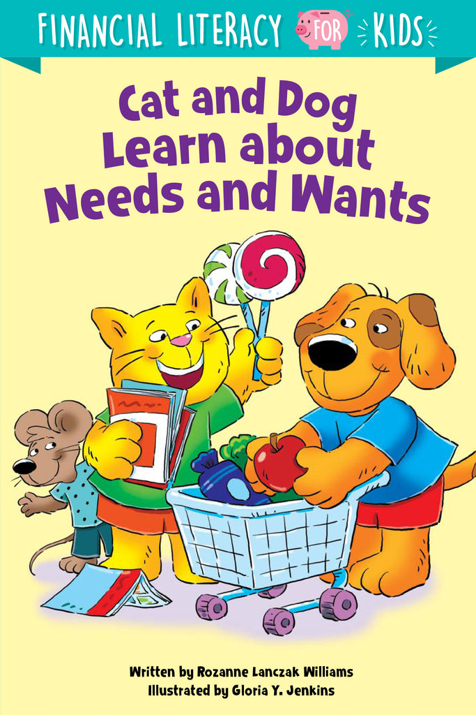 Cat and Dog Learn about Needs and Wants - eBook