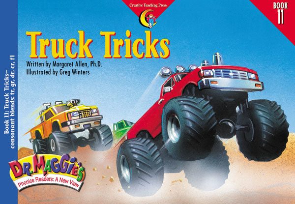 Truck Tricks, Dr. Maggie's Phonics Reader