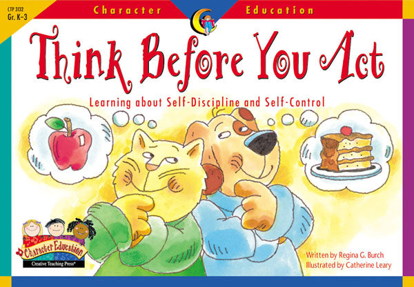 Think Before You Act, Character Education Readers