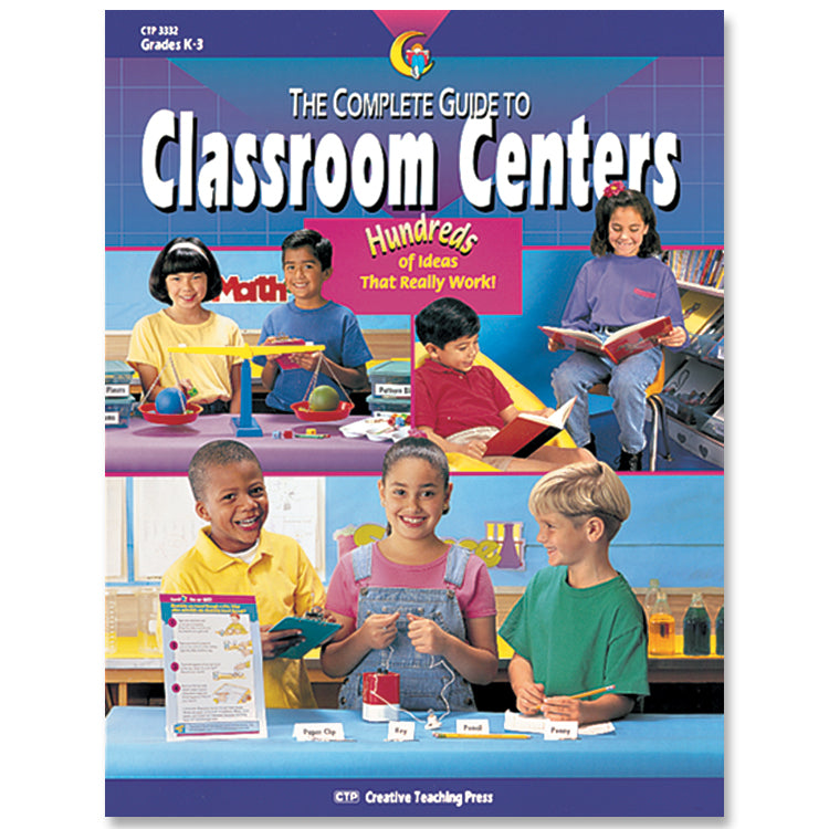 The Complete Guide to Classroom Centers, eBook
