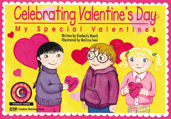Celebrating Valentine's Day: My Special Valentine
