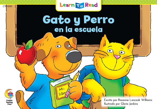 Spanish Reader: Gato y Perro en la escuela