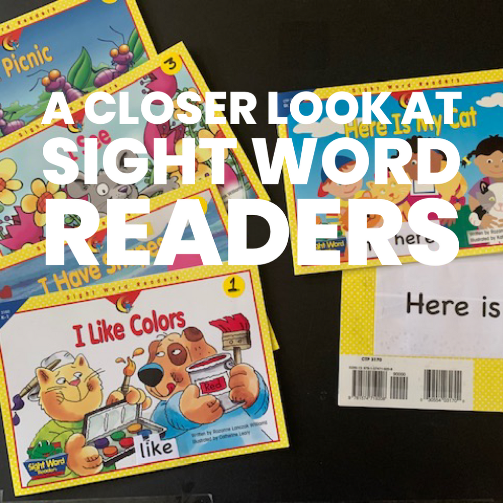 A Closer Look at Sight Word Readers