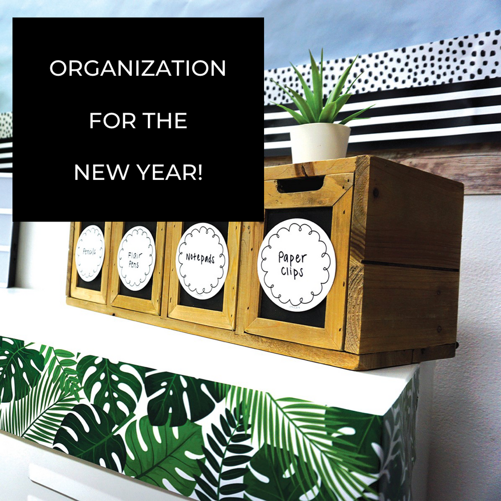 Organization for the New Year!