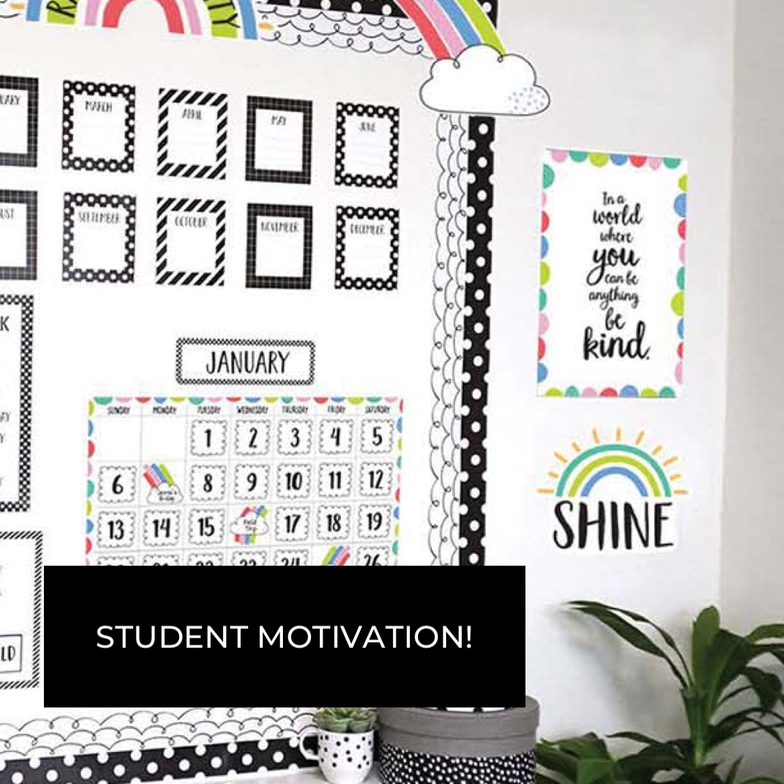 Student Motivation!