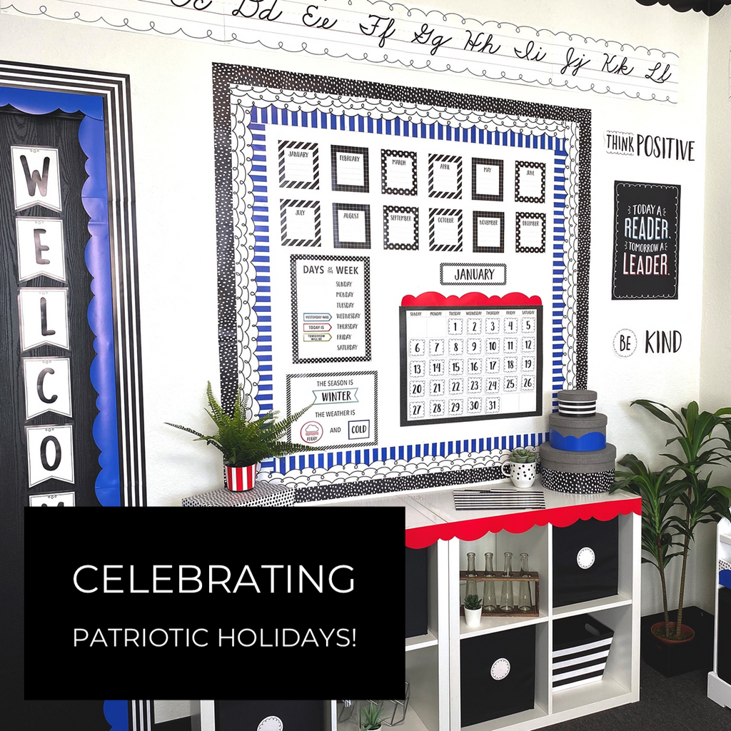 Celebrating Patriotic Holidays!