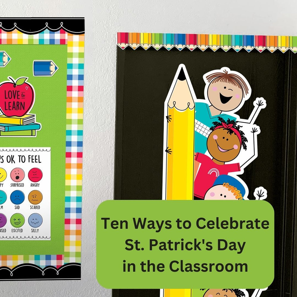 Ten Ways to Celebrate St. Patrick's Day in the Classroom