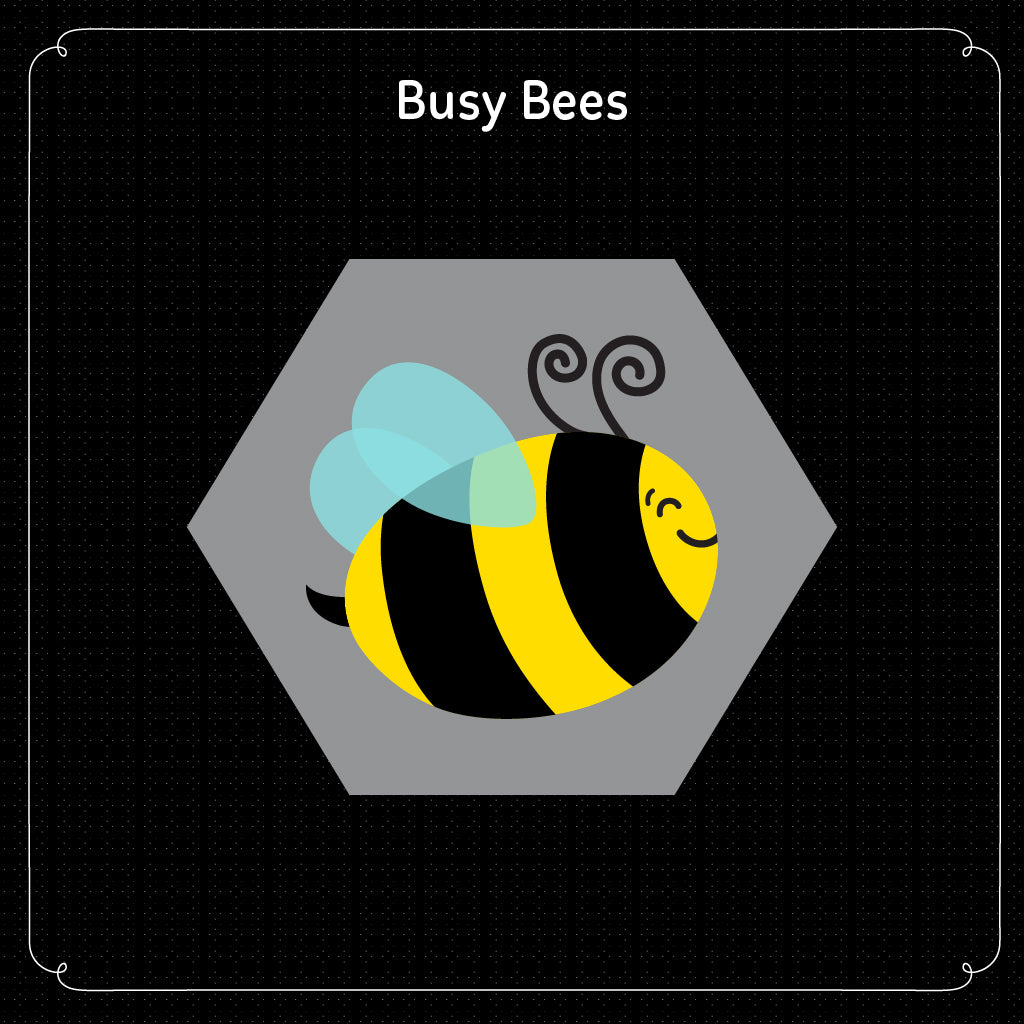 Busy Bees