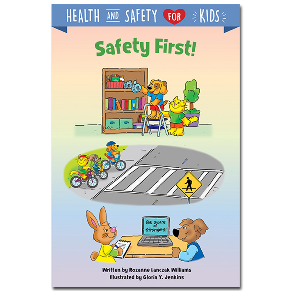 Safety First!
