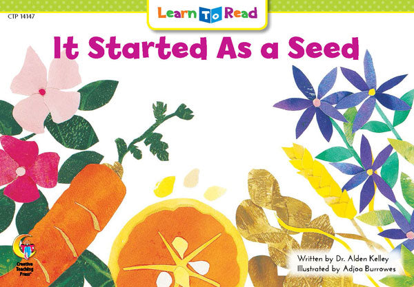 It Started as a Seed