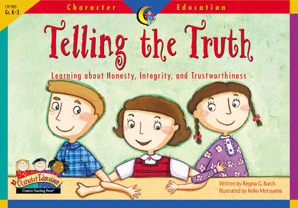Telling the Truth, Character Education Readers