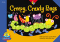 Creepy, Crawly Bugs