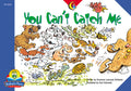 You Can't Catch Me