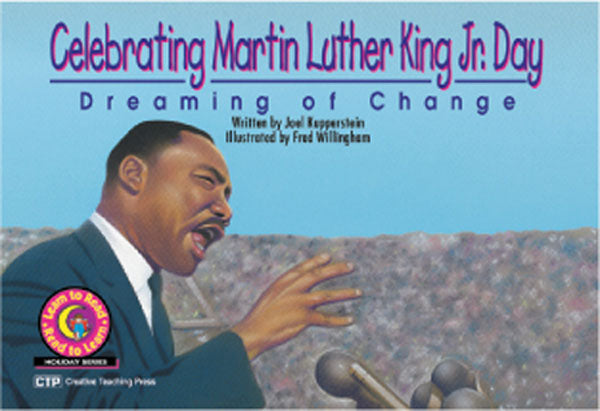 Celebrating Martin Luther King Jr. Day: Dreaming of Change