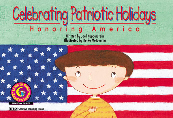 Celebrating Patriotic Holidays: Honoring America