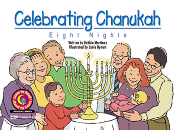 Celebrating Chanukah: Eight Nights