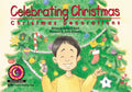 Celebrating Christmas: Christmas Decorations