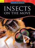 Insects on the Move Nonfiction Science Reader