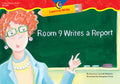 Room 9 Writes a Report
