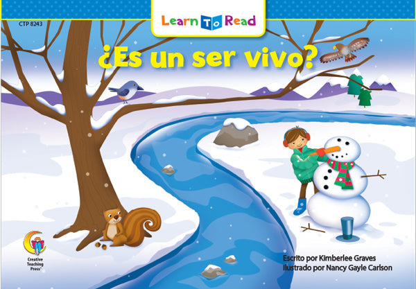Spanish Reader: ¿Es un ser vivo?