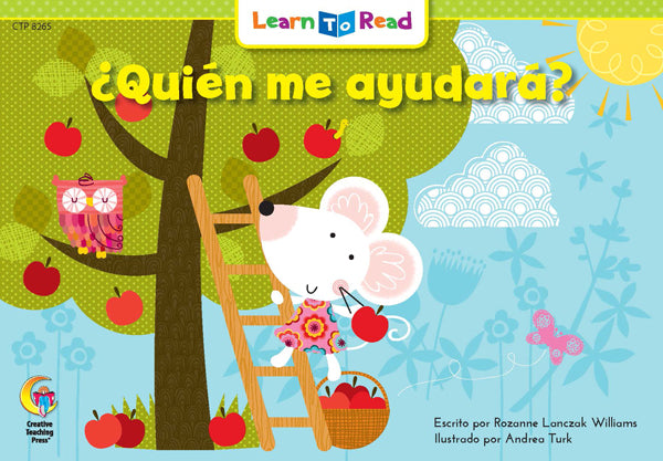 Spanish Reader: ¿Quién me ayudará?