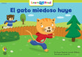 Spanish Reader: El gato miedoso huye