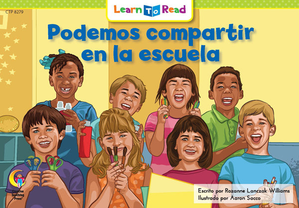 Spanish Reader: Podemos compartir en la escuela