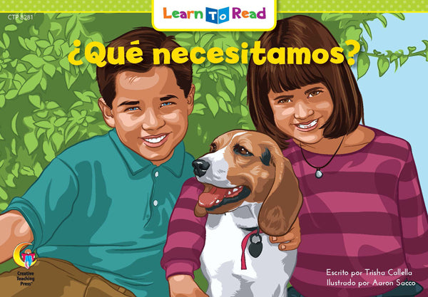 Spanish Reader: ¿Qué necesitamos?