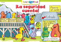 ¡La seguridad cuenta!