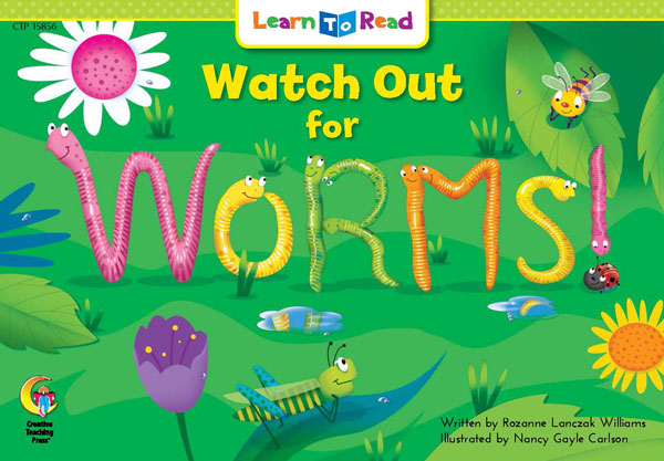 Watch Out Worms!