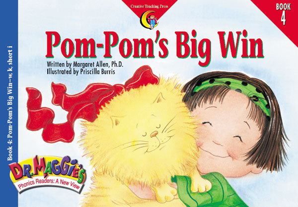 Pom-Pom's Big Win, Dr. Maggie's Phonics Reader