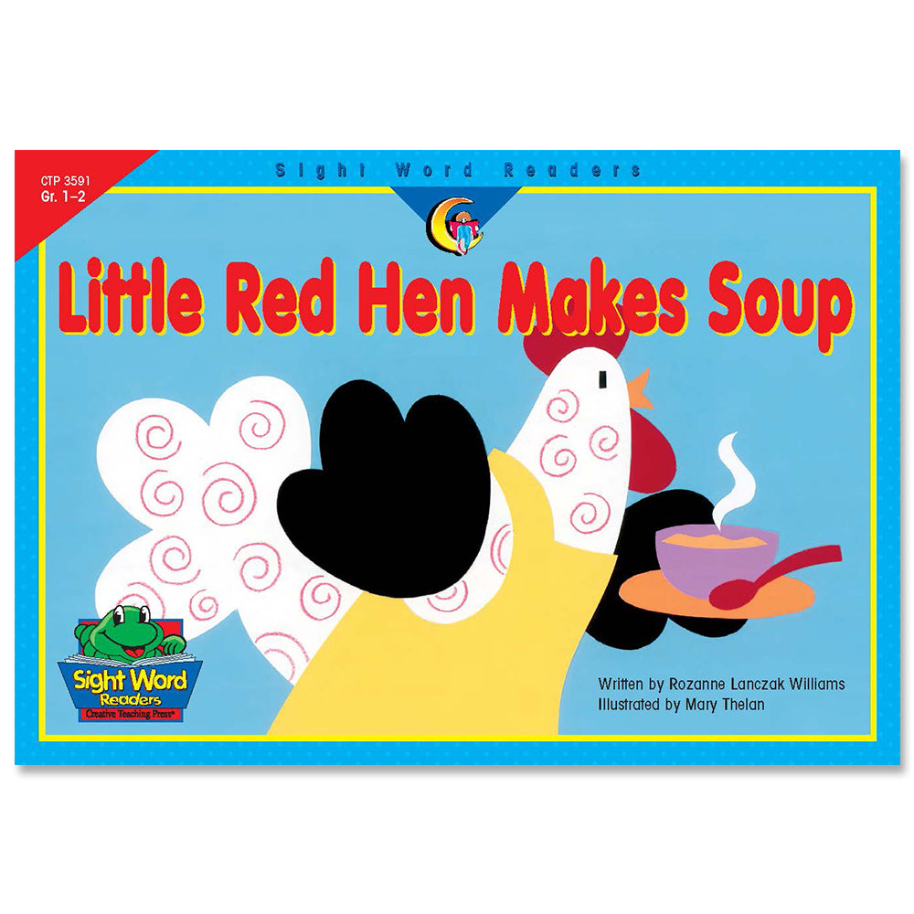 Little Red Hen Makes Soup, Sight Word Readers