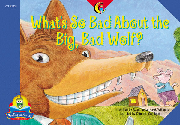 What's So Bad about the Big Bad Wolf?