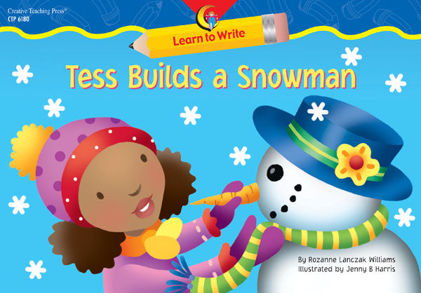 Tess Builds a Snowman