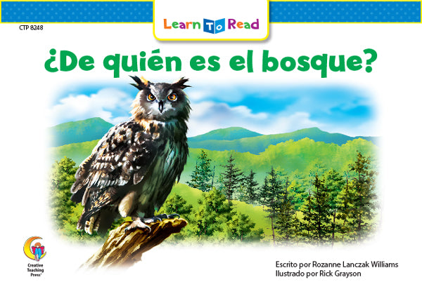 Spanish Reader: ¿De quién es el bosque?
